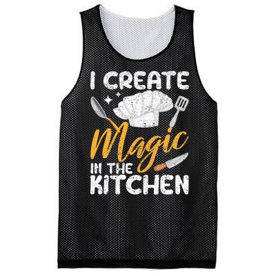 I Create Magic In The Kitchen Funny Cooking Foodie Chef Cook Mesh Reversible Basketball Jersey Tank