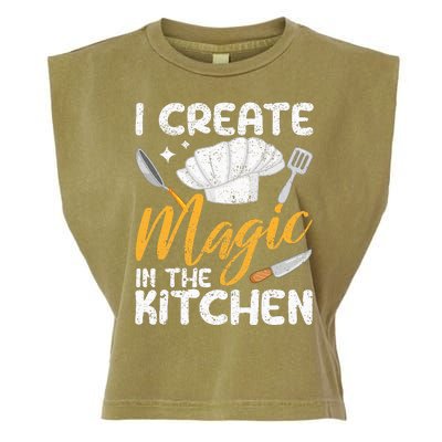 I Create Magic In The Kitchen Funny Cooking Foodie Chef Cook Garment-Dyed Women's Muscle Tee