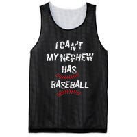 I CanT My Nephew Has Baseball Baseball Aunt Uncle Mesh Reversible Basketball Jersey Tank