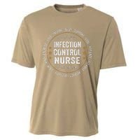 Infection Control Nurse Gifts Appreciation Funny Cooling Performance Crew T-Shirt