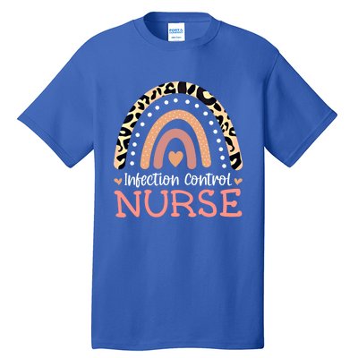 Infection Control Nurse Leopard Rainbow Appreciation Gift Tall T-Shirt