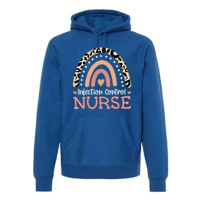 Infection Control Nurse Leopard Rainbow Appreciation Gift Premium Hoodie