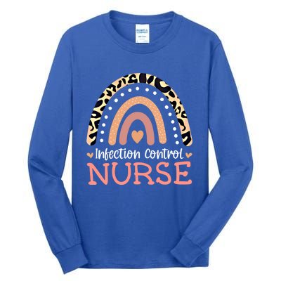 Infection Control Nurse Leopard Rainbow Appreciation Gift Tall Long Sleeve T-Shirt