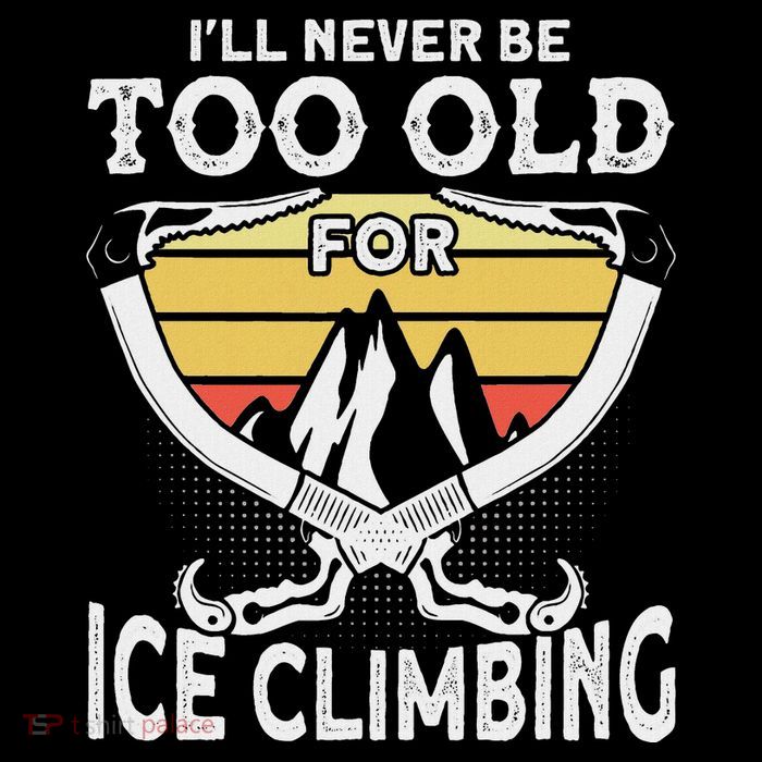 Ice Climber Never Too Old For Ice Climbing Ice Climbing Wool Snapback Cap