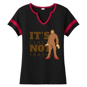 It's Class Not Trashy Fashion Funny Bigfoot Ladies Halftime Notch Neck Tee