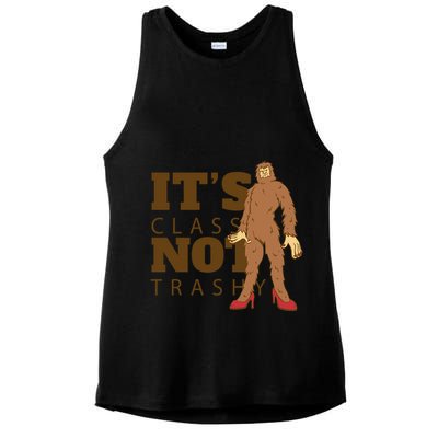 It's Class Not Trashy Fashion Funny Bigfoot Ladies PosiCharge Tri-Blend Wicking Tank