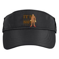 It's Class Not Trashy Fashion Funny Bigfoot Adult Drive Performance Visor