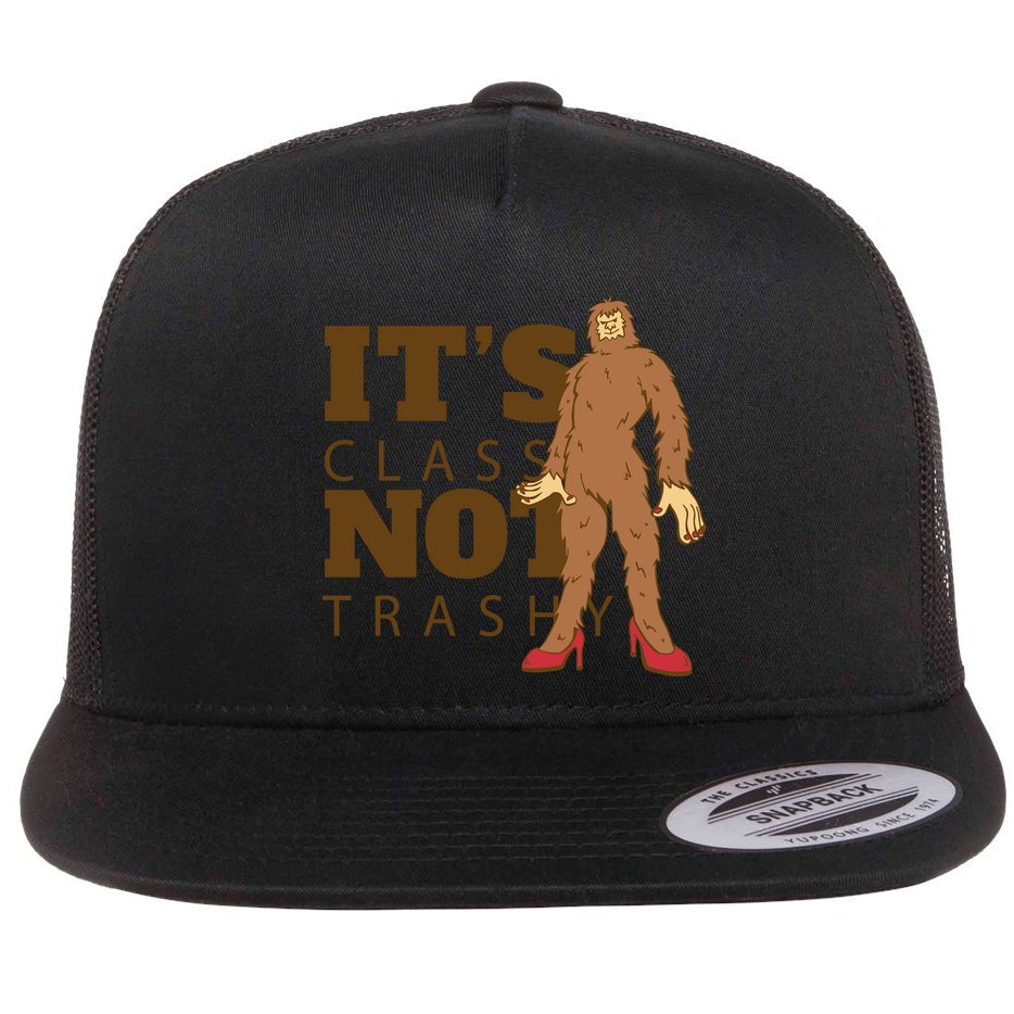 It's Class Not Trashy Fashion Funny Bigfoot Flat Bill Trucker Hat