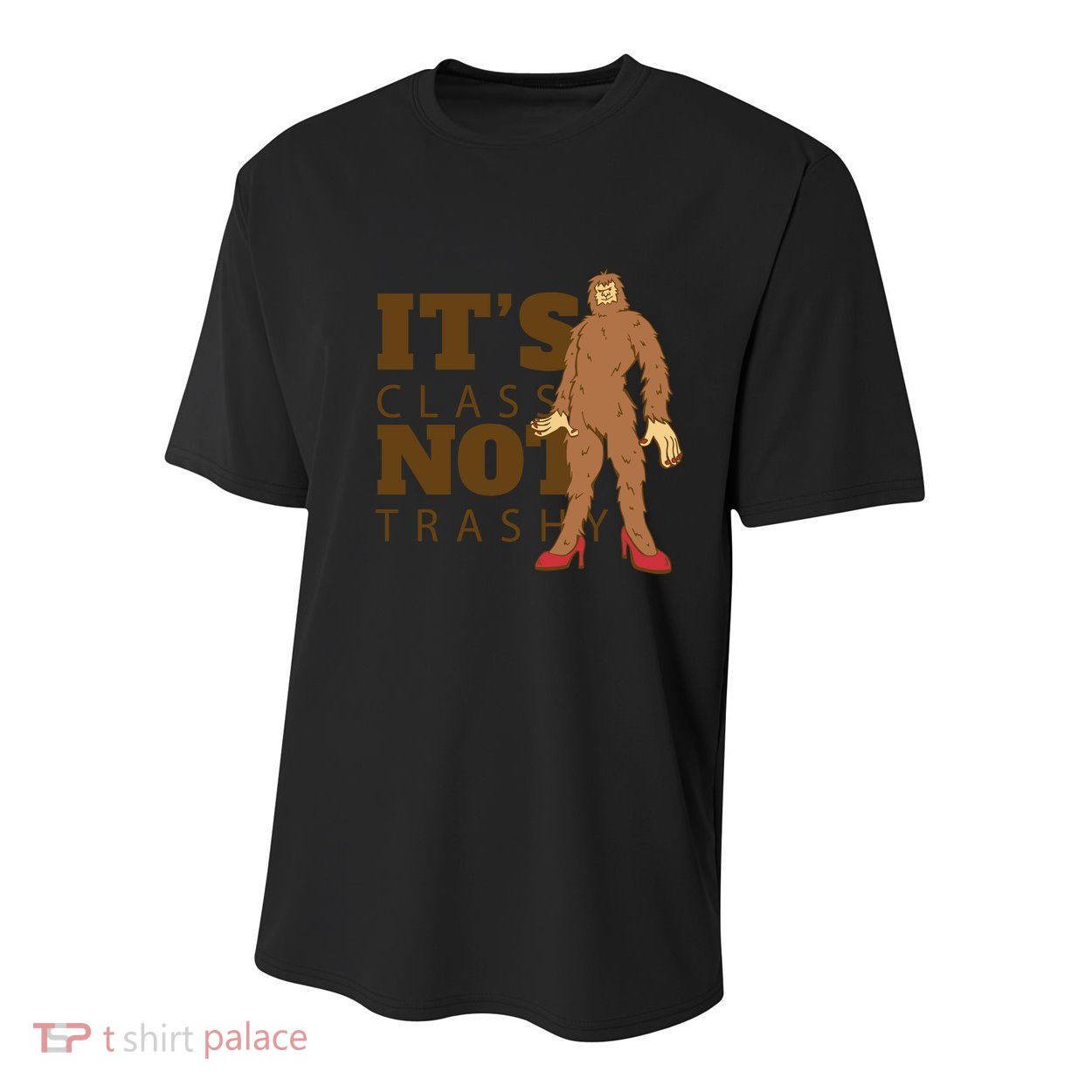 It's Class Not Trashy Fashion Funny Bigfoot Youth Performance Sprint T-Shirt