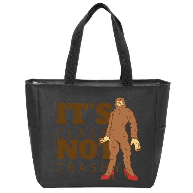 It's Class Not Trashy Fashion Funny Bigfoot Zip Tote Bag