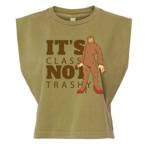 It's Class Not Trashy Fashion Funny Bigfoot Garment-Dyed Women's Muscle Tee