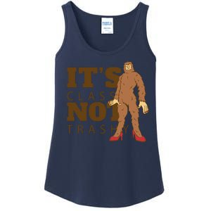 It's Class Not Trashy Fashion Funny Bigfoot Ladies Essential Tank