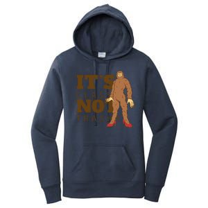 It's Class Not Trashy Fashion Funny Bigfoot Women's Pullover Hoodie