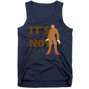 It's Class Not Trashy Fashion Funny Bigfoot Tank Top