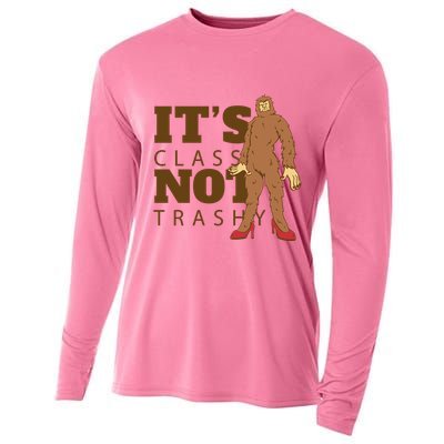 It's Class Not Trashy Fashion Funny Bigfoot Cooling Performance Long Sleeve Crew