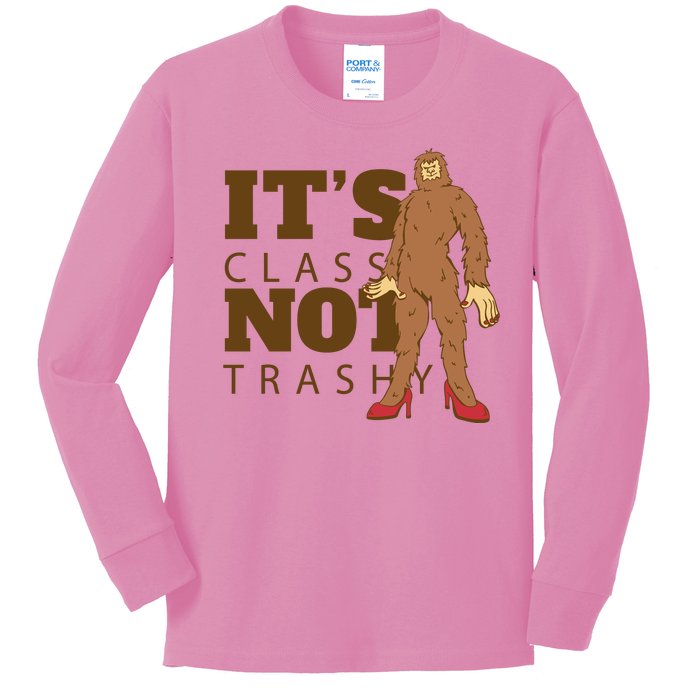 It's Class Not Trashy Fashion Funny Bigfoot Kids Long Sleeve Shirt