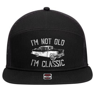 Im Classic Not Old Muscle Car Vintage 7 Panel Mesh Trucker Snapback Hat