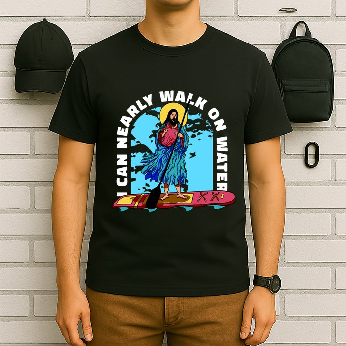 I Can Nearly Walk On Water Jesus Christ T-Shirt