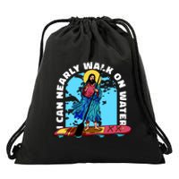 I Can Nearly Walk On Water Jesus Christ Drawstring Bag