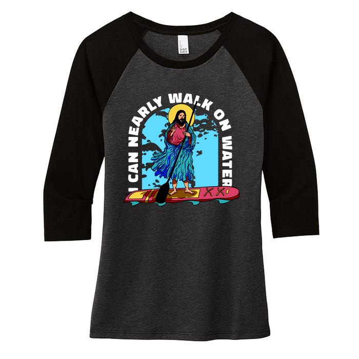 I Can Nearly Walk On Water Jesus Christ Women's Tri-Blend 3/4-Sleeve Raglan Shirt