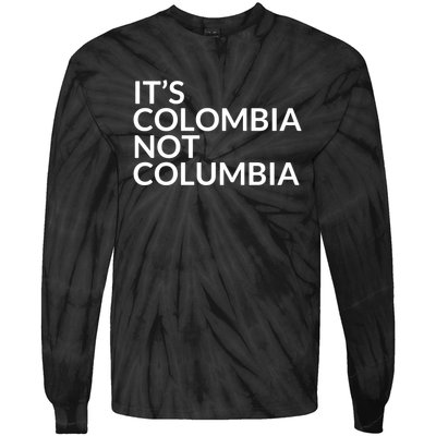 It's Colombia Not Columbia Tie-Dye Long Sleeve Shirt