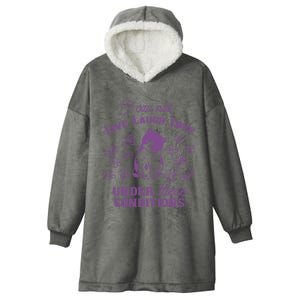 I Can Not Live Laugh Love Under These Conditions Funny Cat Hooded Wearable Blanket