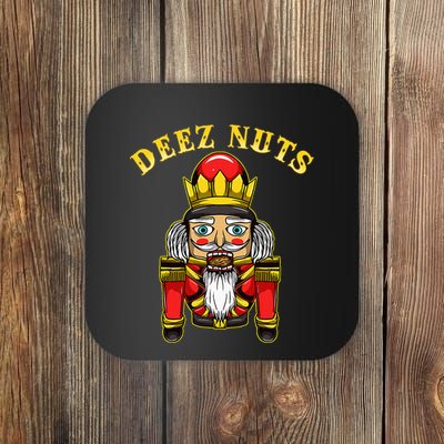 Inappropriate Christmas Nutcracker Deez Nuts Coaster