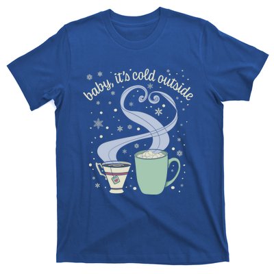 ItS Cold Outside Holiday Christmas Winter Tea Cocoa Gift T-Shirt