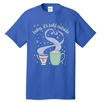 ItS Cold Outside Holiday Christmas Winter Tea Cocoa Gift Tall T-Shirt