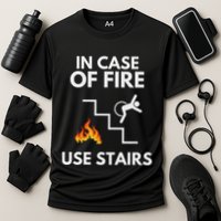 In Case Of Fire Use Stairs Funny Disabled Wheelchair Performance Shirt