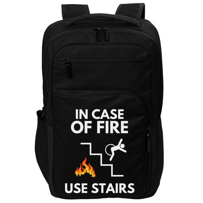 In Case Of Fire Use Stairs Funny Disabled Wheelchair Impact Tech Backpack