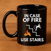 In Case Of Fire Use Stairs Funny Disabled Wheelchair 11oz C Handle Ceramic Mug