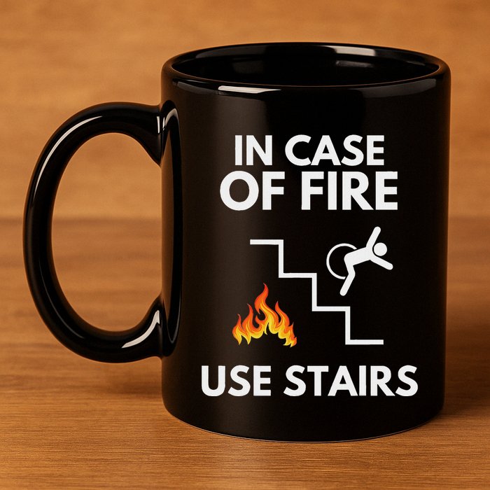 In Case Of Fire Use Stairs Funny Disabled Wheelchair 11oz C Handle Ceramic Mug