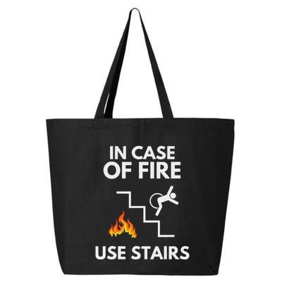 In Case Of Fire Use Stairs Funny Disabled Wheelchair 25L Jumbo Tote