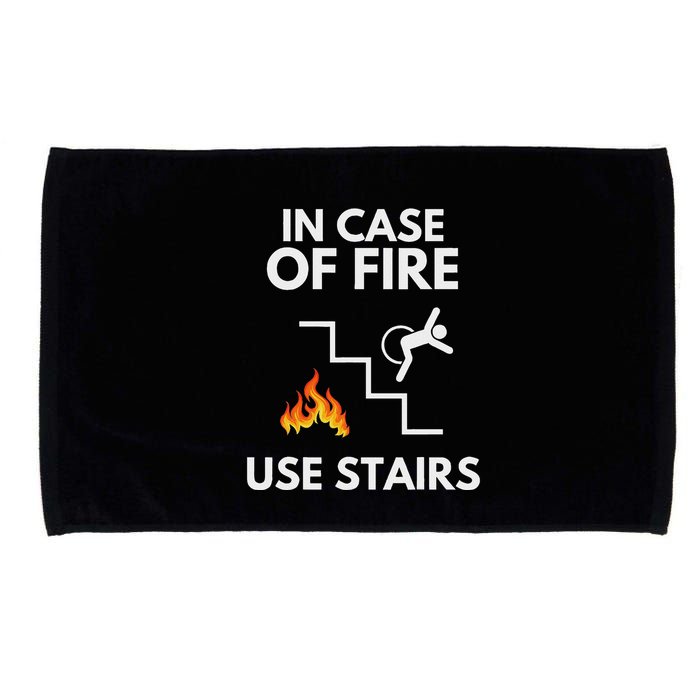 In Case Of Fire Use Stairs Funny Disabled Wheelchair Microfiber Hand Towel