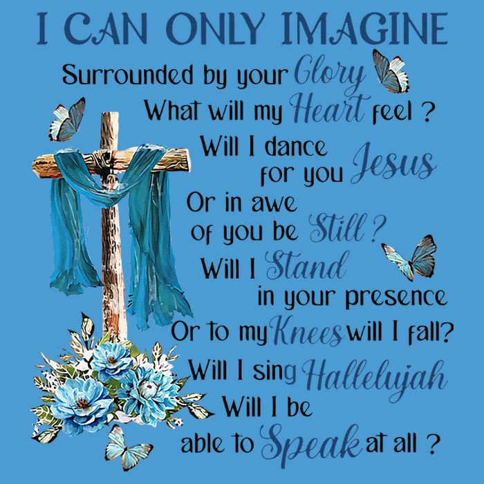 I Can Only Imagine Surrounded By Your Glory Heaven Tie Dye Hoodie