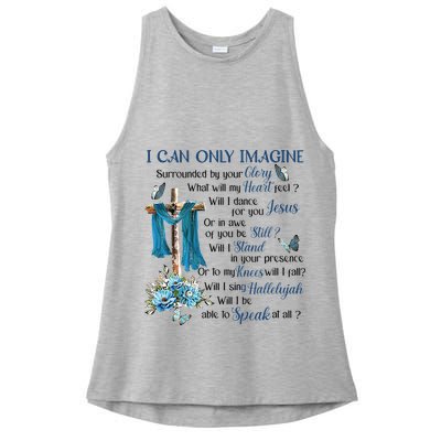 I Can Only Imagine Surrounded By Your Glory Heaven Ladies PosiCharge Tri-Blend Wicking Tank