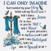 I Can Only Imagine Surrounded By Your Glory Heaven Cool Comfort Performance Bucket Hat