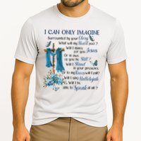 I Can Only Imagine Surrounded By Your Glory Heaven Performance Shirt