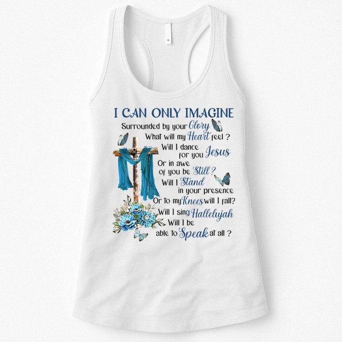 I Can Only Imagine Surrounded By Your Glory Heaven Womens Tank Top