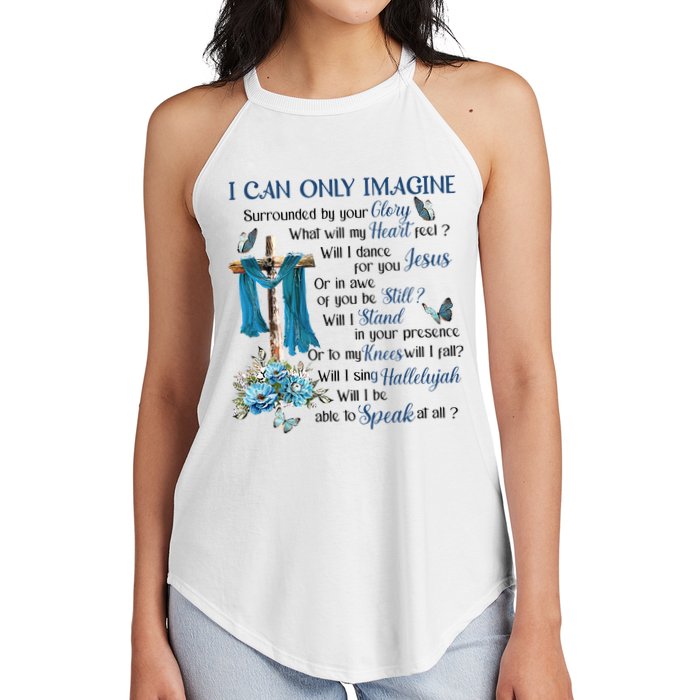I Can Only Imagine Surrounded By Your Glory Heaven Women's Perfect Tri Rocker Tank