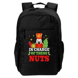 In Charge Of These Nuts! Nutcracker Christmas Ballet Daily Commute Backpack