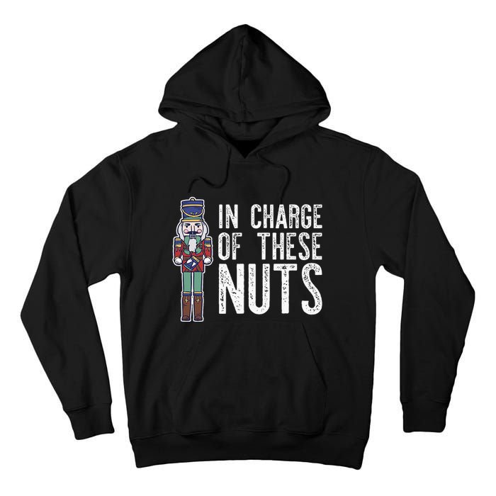 In Charge Of These Nuts! Nutcracker Christmas Ballet Meme Tall Hoodie