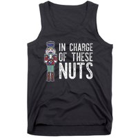 In Charge Of These Nuts! Nutcracker Christmas Ballet Meme Tank Top