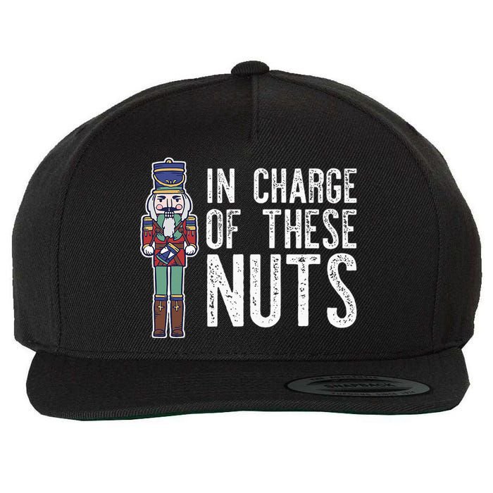 In Charge Of These Nuts! Nutcracker Christmas Ballet Meme Wool Snapback Cap