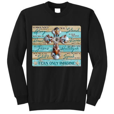 I Can Only Imagine Faith Sea Shell Cross Sweatshirt