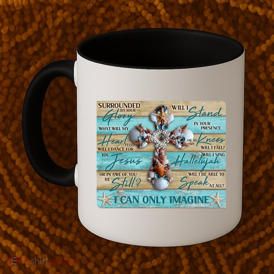 I Can Only Imagine Faith Sea Shell Cross Mug
