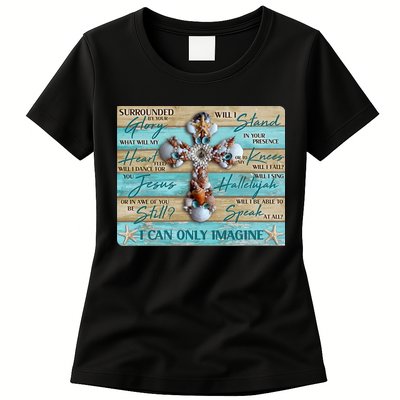 I Can Only Imagine Faith Sea Shell Cross Womens T-Shirt