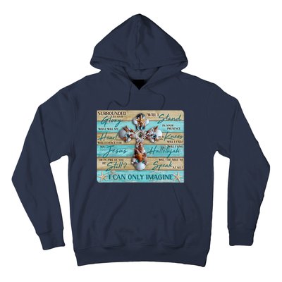 I Can Only Imagine Faith Sea Shell Cross Hoodie