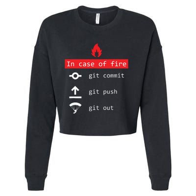 In Case Of Fire Git Commit Push Funny Programmer Cropped Pullover Crew